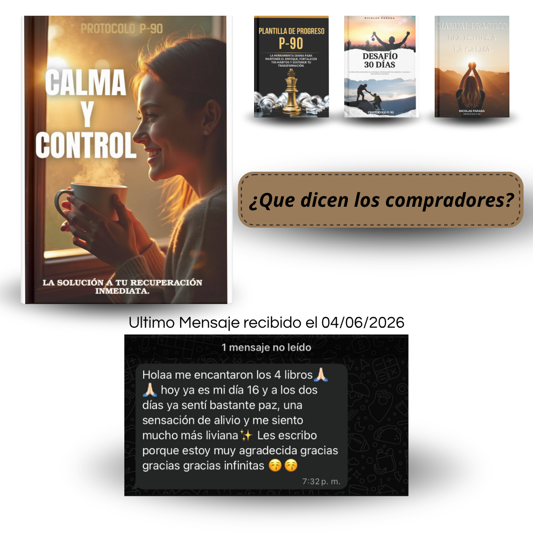Recuperá la Calma y el Control de tu Vida Desde Hoy.